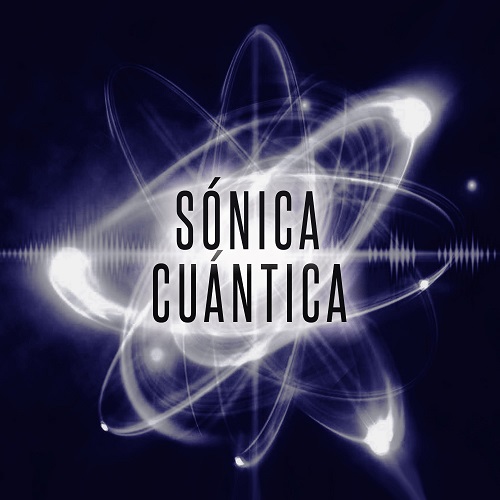 Sonica Cuantica